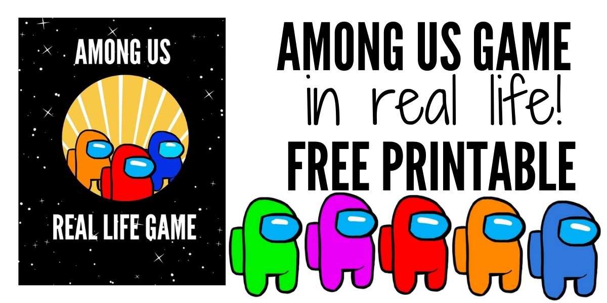 Real Life Among Us Game Printable (with Pictures!) - OriginalMOM